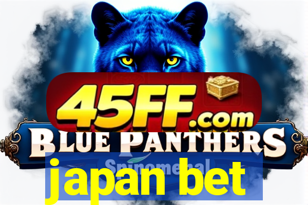 japan bet